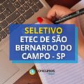 Etec de São Bernardo do Campo – SP anuncia seleção simplificada