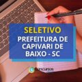 Prefeitura de Capivari de Baixo – SC abre vagas em seleção pública