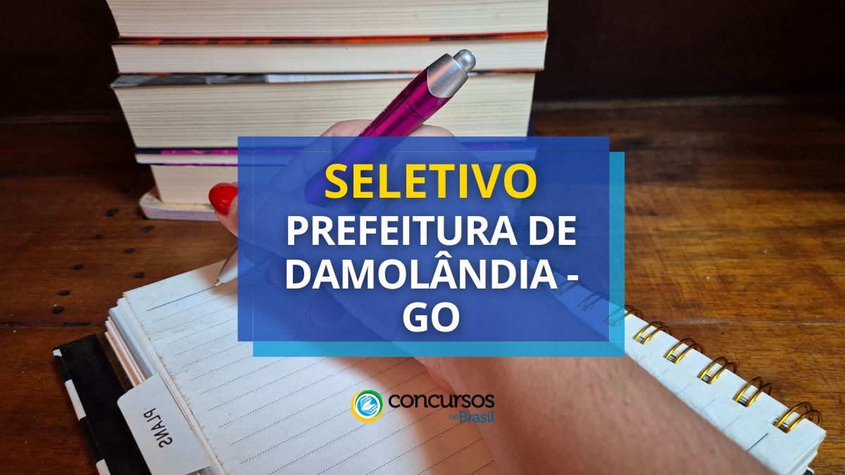 Processo seletivo da Prefeitura de Damolândia, Prefeitura de Damolândia, edital da Prefeitura de Damolândia, vagas da Prefeitura de Damolândia.