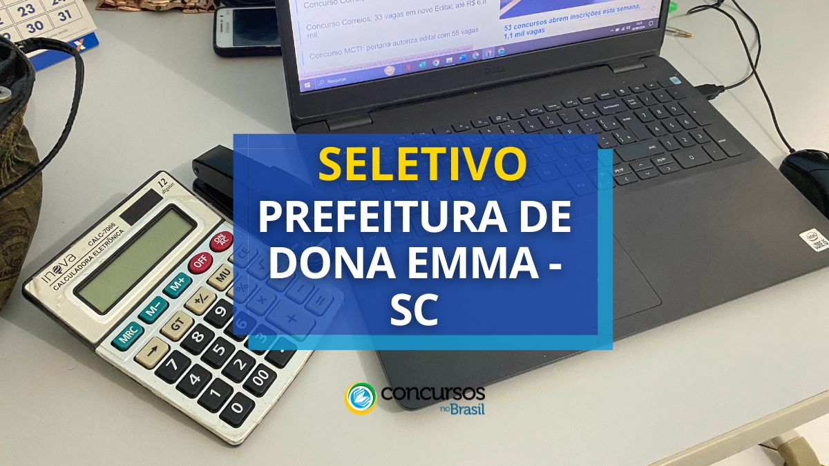 Processo seletivo Prefeitura de Dona Emma, Prefeitura de Dona Emma, edital Prefeitura de Dona Emma, vagas Prefeitura de Dona Emma.