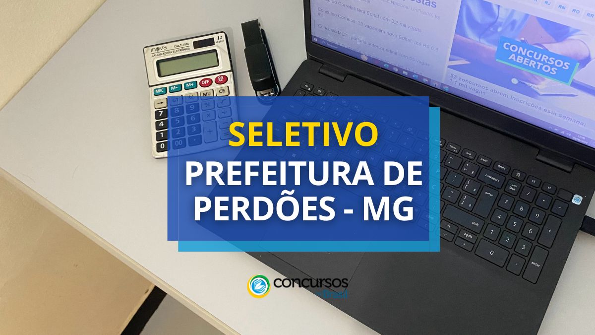 Processo seletivo Prefeitura de Perdões, Prefeitura de Perdões, edital Prefeitura de Perdões, vagas Prefeitura de Perdões.