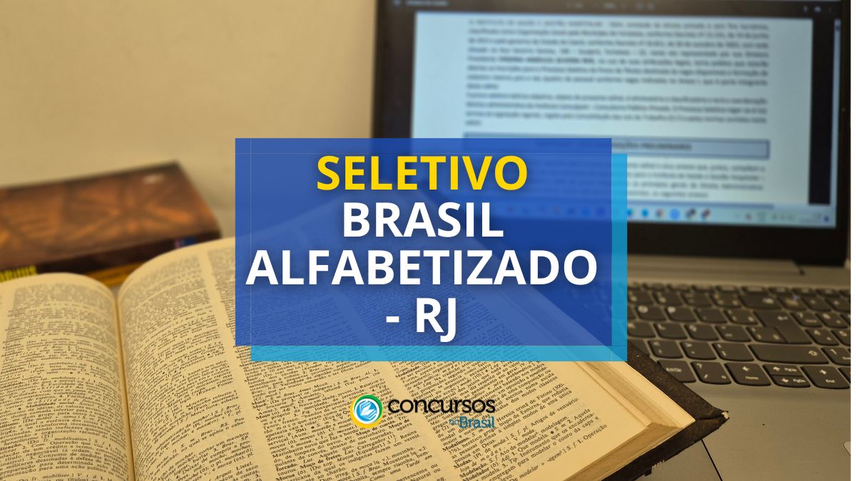 Processo seletivo do Programa Brasil Alfabetizado RJ