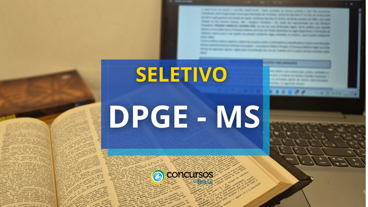 Processo seletivo DPGE MS