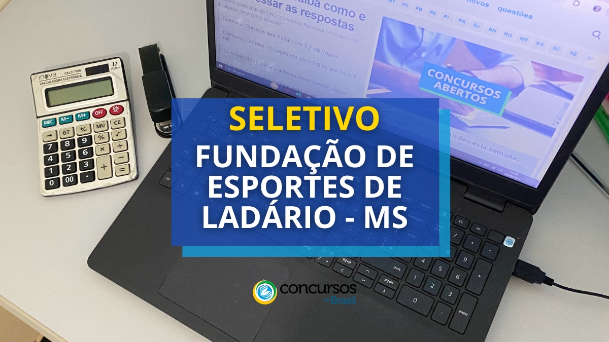 processo seletivo FUNEL, processo seletivo Fundação de Esportes de Ladário, edital FUNEL, edital Fundação de Esportes de Ladário, processo seletivo FUNEL Ladário