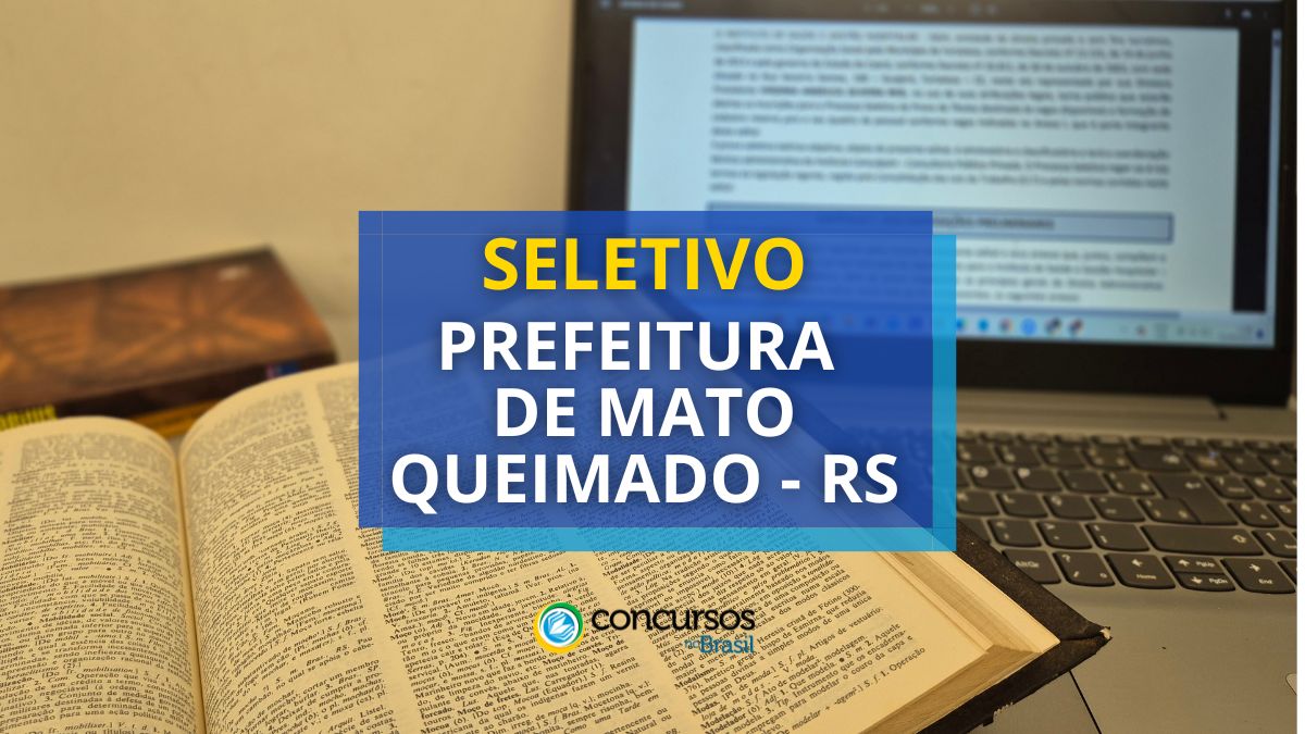 Processo seletivo Prefeitura de Mato Queimado