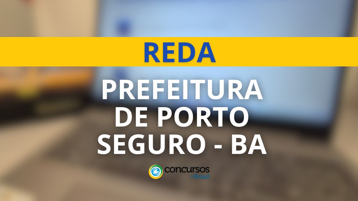 Processo seletivo Prefeitura de Porto Seguro - BA, seletivo Prefeitura de Porto Seguro - BA, seleção Prefeitura de Porto Seguro - BA, vagas Prefeitura de Porto Seguro - BA, cargos Prefeitura de Porto Seguro - BA, inscrições seletivo Prefeitura de Porto Seguro BA, etapas seletivo Prefeitura de Porto Seguro - BA