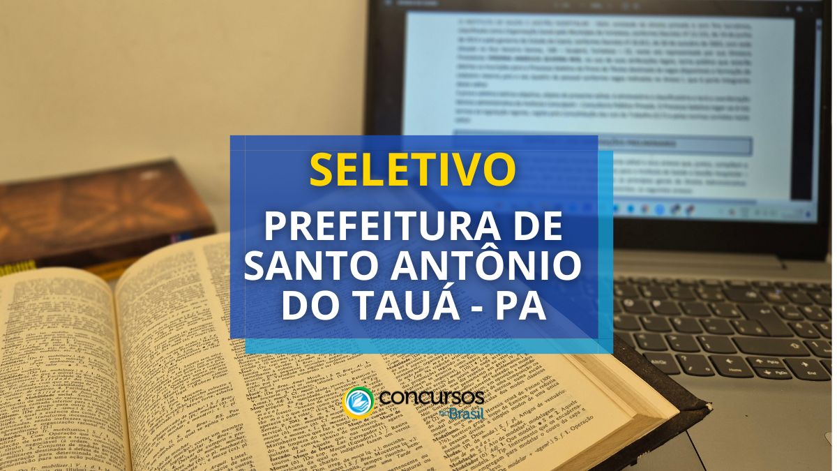 Processo seletivo Prefeitura de Santo Antônio do Tauá