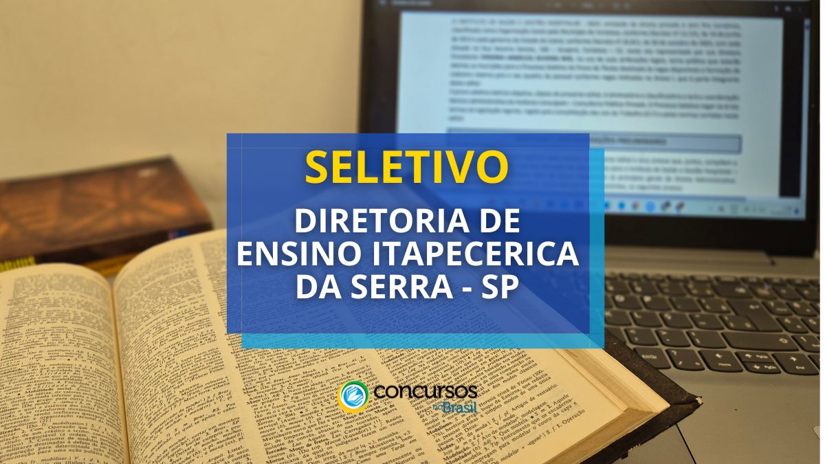 Processo seletivo Diretoria de Ensino Itapecerica da Serra