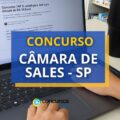 Concurso Câmara de Sales – SP: edital para o nível fundamental