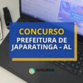 Concurso Prefeitura de Japaratinga – AL abre mais de 130 vagas