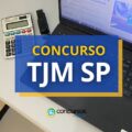Concurso TJM SP paga até R$ 8,5 mil em edital anunciado