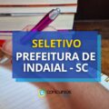 Prefeitura de Indaial – SC: até R$ 4,8 mil em edital de seletivo