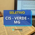 CIS-VERDE – MG abre processo seletivo para Técnico