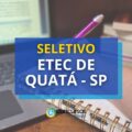 ETEC de Quatá – SP está com edital de processo seletivo aberto