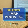 Concurso IMAP – SC abre novas vagas; até R$ 5.579,70 por mês