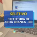 Prefeitura de Areia Branca – RN: edital para educação