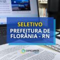 Prefeitura de Florânia – RN oferece novas vagas em seletivo