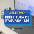 Seletivo Prefeitura de Itaguara – MG: vaga para nível técnico