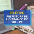 Seletivo Prefeitura de Rio Branco do Sul – PR: ganhos até R$ 6,5 mil