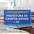 Prefeitura de Campos Novos – SC: 2 editais de chamada pública