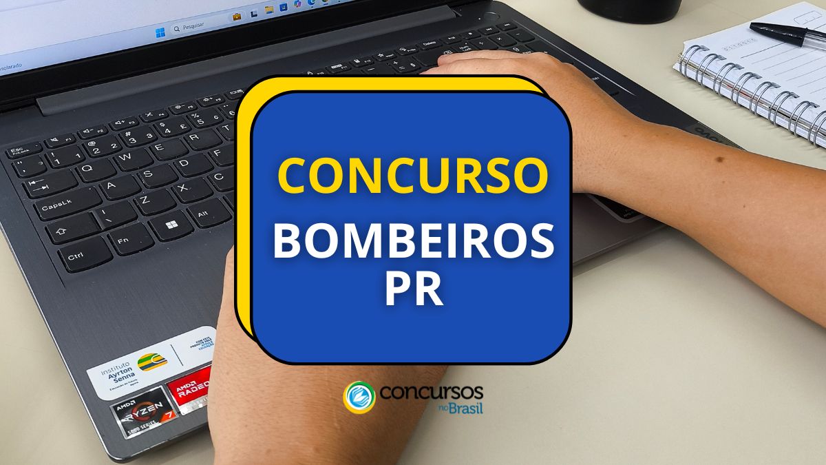 Concurso Bombeiros PR tem edital publicado; ganhos até R$ 14,5 mil Concurso Bombeiros PR tem edital publicado; ganhos até R$ 14,5 mil
