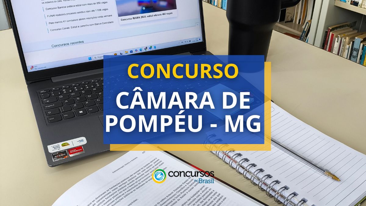 Concurso Câmara de Pompéu - MG, provas concurso Câmara de Pompéu - MG, inscrições concurso Câmara de Pompéu - MG, edital concurso Câmara de Pompéu - MG, edital Câmara de Pompéu - MG, inscrições Câmara de Pompéu, provas Câmara de Pompéu