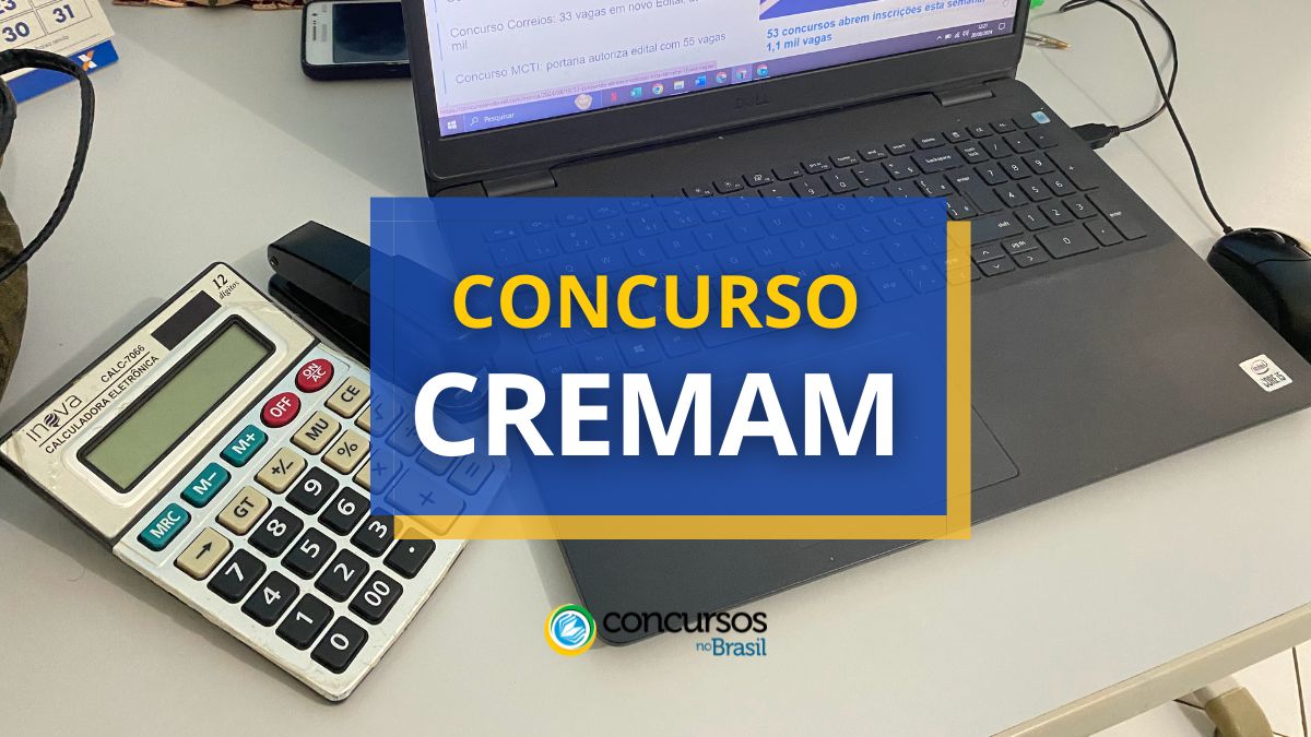 Concurso CREMAM, concurso Conselho Regional de Medicina do Estado do Amazonas, seleção CREMAM, vagas CREMAM.