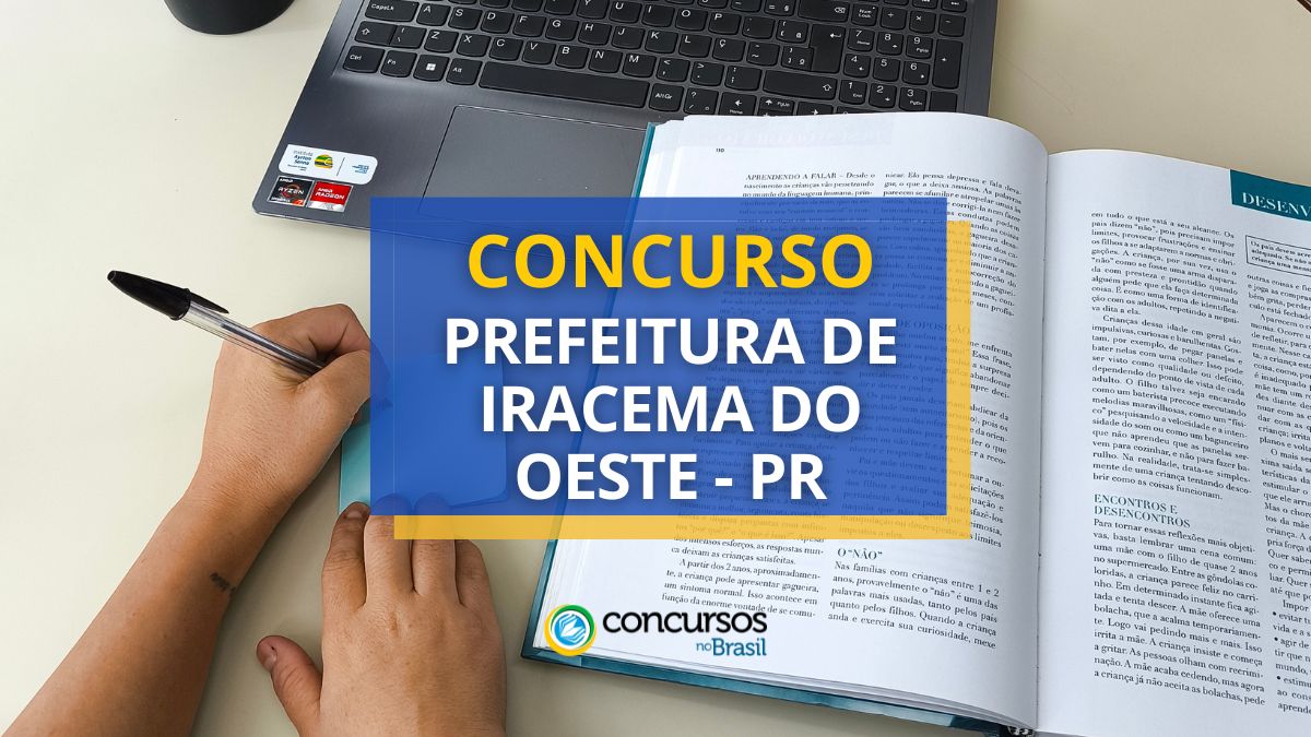 Concurso Prefeitura de Iracema do Oeste, Prefeitura de Iracema do Oeste, edital Prefeitura de Iracema do Oeste, vagas Prefeitura de Iracema do Oeste.