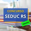 Concurso SEDUC RS: edital com 6 mil vagas tem banca definida