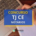 Concurso TJ CE Notários divulga edital com vagas para cartórios