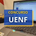 Concurso UENF – RJ: mais de 150 vagas para Técnico Administrativo