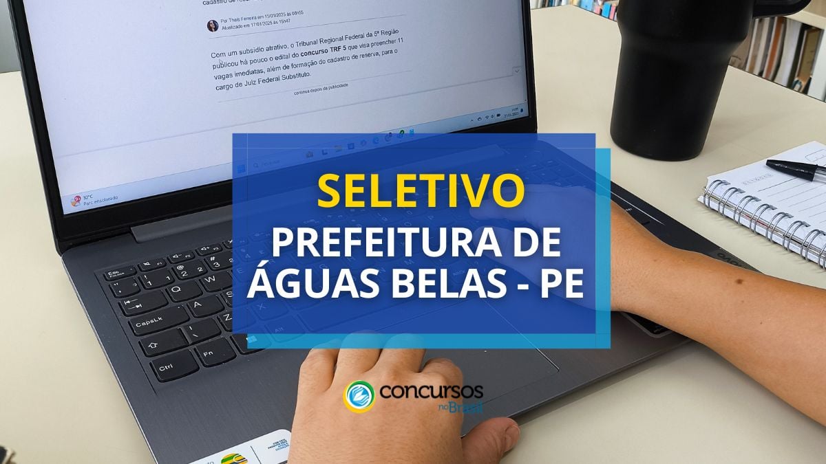 Processo seletivo Prefeitura de Águas Belas, Prefeitura de Águas Belas, edital Prefeitura de Águas Belas, vagas Prefeitura de Águas Belas.