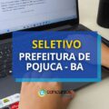 Prefeitura de Pojuca – BA abre vagas temporárias em seletivo
