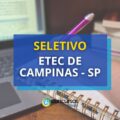 Etec de Campinas – SP divulga edital de seletivo para Docentes
