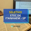 Etec de Itanhaém – SP tem edital de processo seletivo publicado
