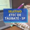 ETEC de Taubaté – SP publica edital de processo seletivo