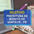 Prefeitura de Bonito de Santa Fé – PB abre vagas em seletivo