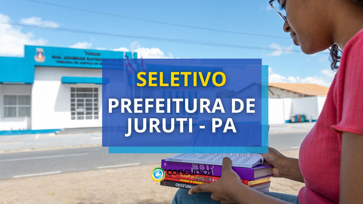 Seletivo Prefeitura de Juruti – PA: 96 vagas médio e superior Seletivo Prefeitura de Juruti – PA: 96 vagas médio e superior