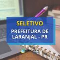 Prefeitura de Laranjal – PR abre seletivo para alfabetizadores EJA