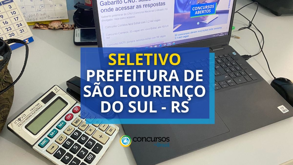 Processo seletivo Prefeitura de São Lourenço do Sul - RS