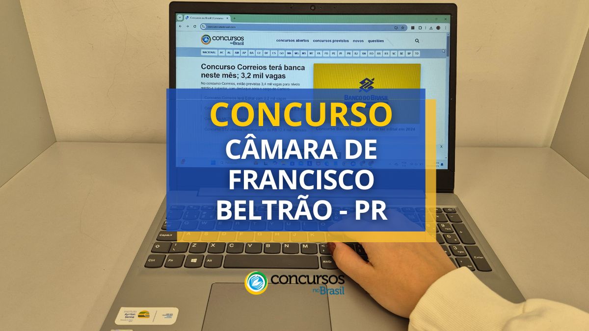 Concurso Câmara de Francisco Beltrão, Câmara de Francisco Beltrão, edital Câmara de Francisco Beltrão, vagas Câmara de Francisco Beltrão.