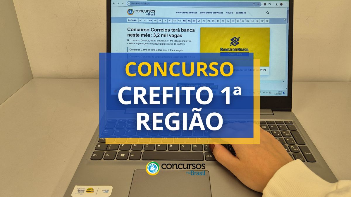 Concurso CREFITO 1ª Região, edital CREFITO 1ª Região, Concurso CREFITO AL, Concurso CREFITO PE, Concurso CREFITO PB, Concurso CREFITO RN.