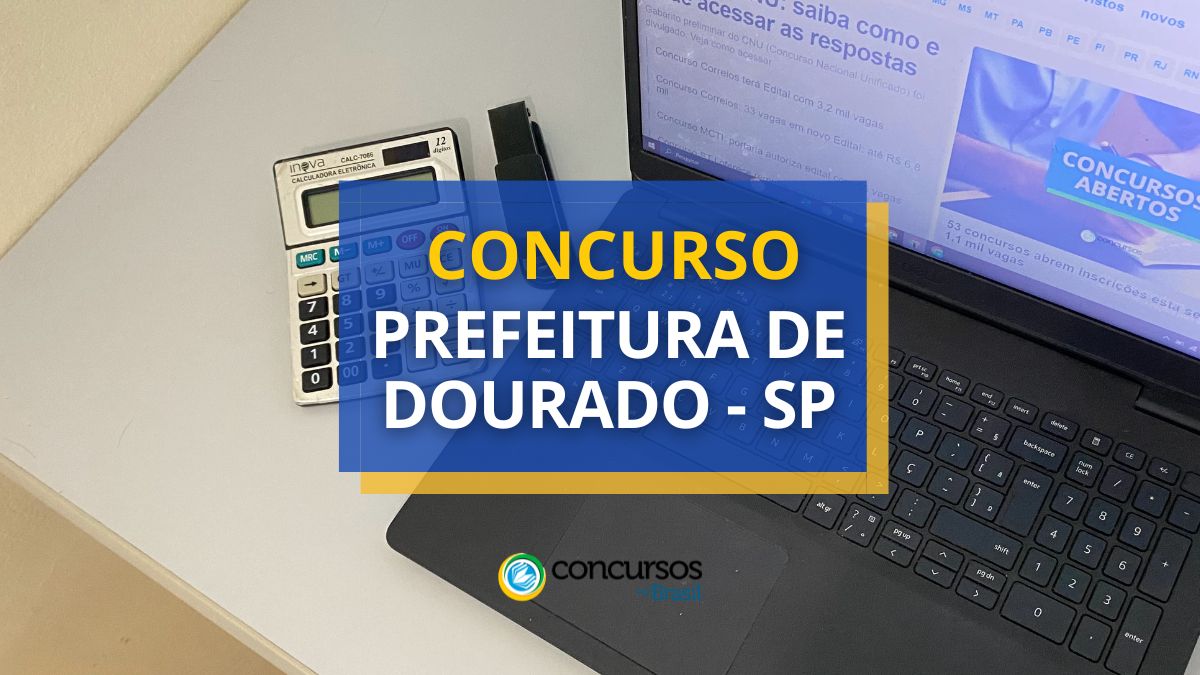 Concurso Prefeitura de Dourado, Prefeitura de Dourado, edital Prefeitura de Dourado, vagas Prefeitura de Dourado.
