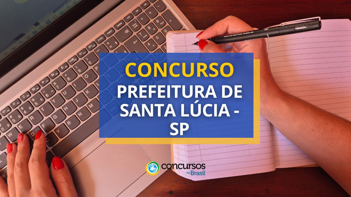Concurso Prefeitura de Santa Lúcia, Prefeitura de Santa Lúcia, edital Prefeitura de Santa Lúcia, vagas Prefeitura de Santa Lúcia.