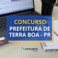 Concurso Prefeitura de Terra Boa – PR paga até R$ 5,9 mil