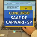Concurso SAAE de Capivari – SP paga até R$ 12,3 mil