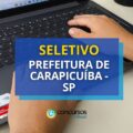 Prefeitura de Carapicuíba – SP anuncia edital de processo seletivo