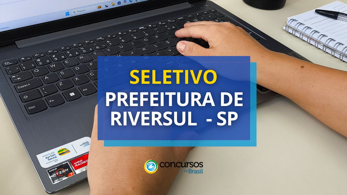 Processo seletivo da Prefeitura de Riversul, Prefeitura de Riversul, edital da Prefeitura de Riversul.