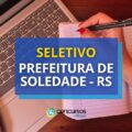 Prefeitura de Soledade – RS anuncia seletivo na educação