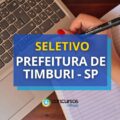 Prefeitura de Timburi – SP anuncia edital de processo seletivo